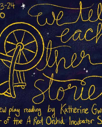 We Tell Each Other Stories