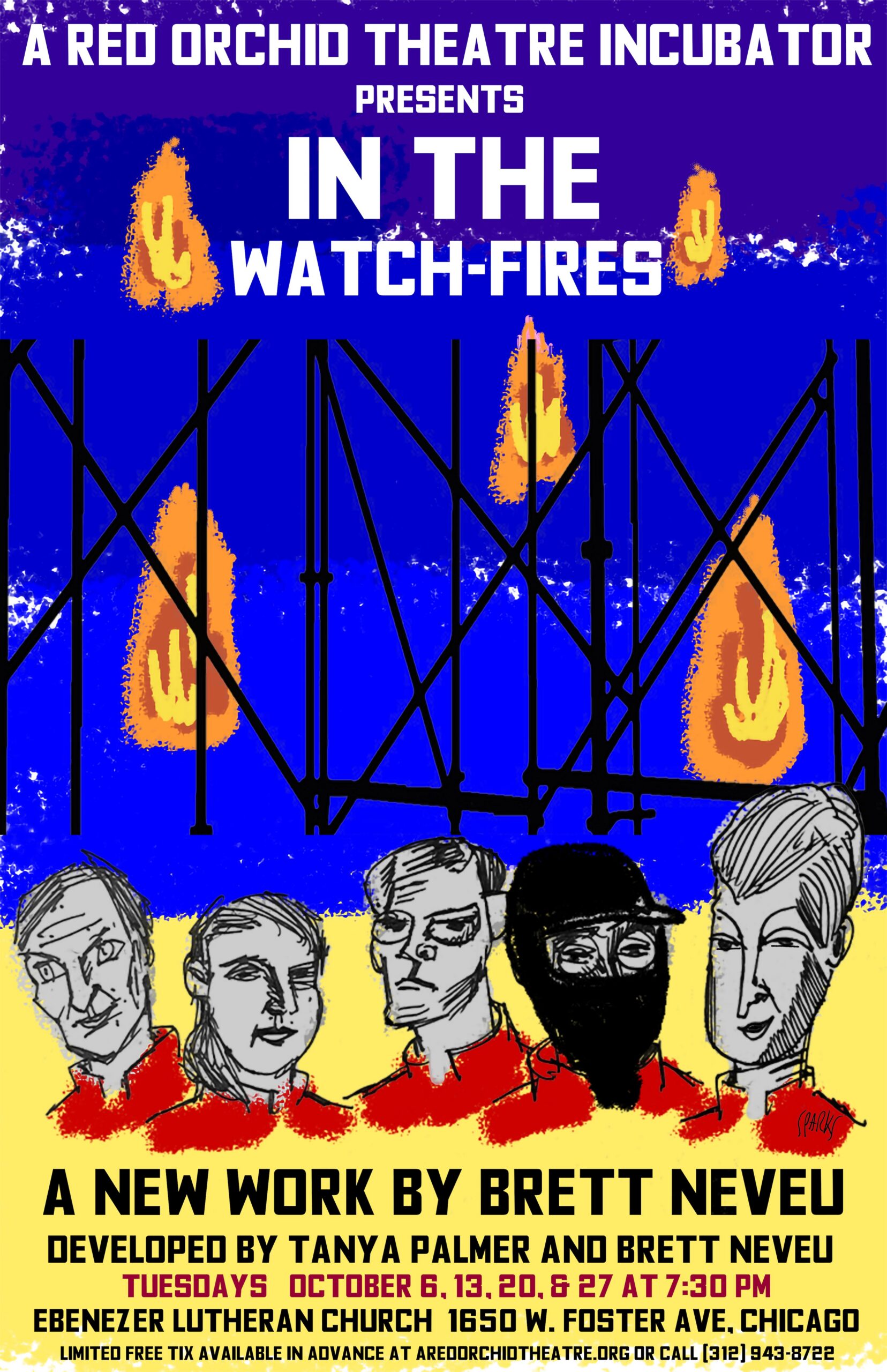 Poster for In the Watch-Fires: hand-drawn figures in red shirts beneath scaffolding and floating flames on a blue and yellow background, with the title and 'A new work by Brett Neveu'